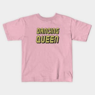 Dancing Queen Kids T-Shirt